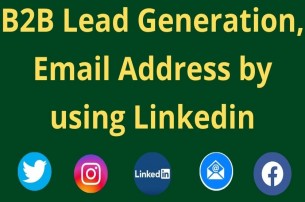 B2B Lead Generation!! Email Finder!! Linkedin Lead Generation!!